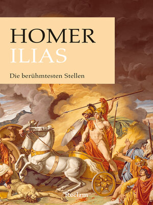 cover image of Ilias. Die berühmtesten Stellen